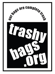 Trashy Bags