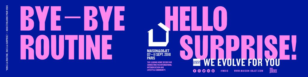 Maison et Objet Paris 7-11 september 2018